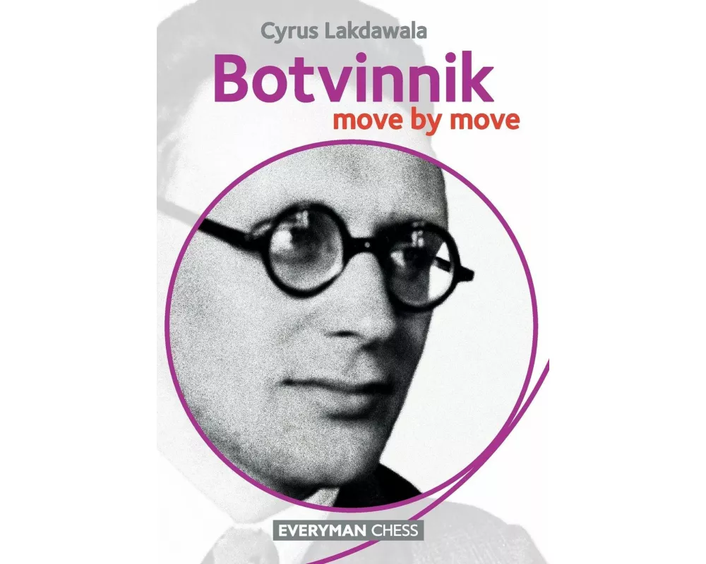 Botvinnik: Move by Move