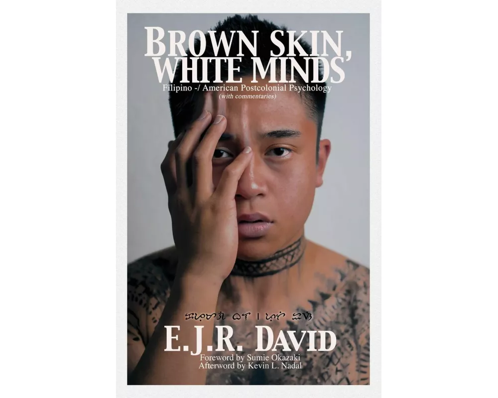Brown Skin, White Minds