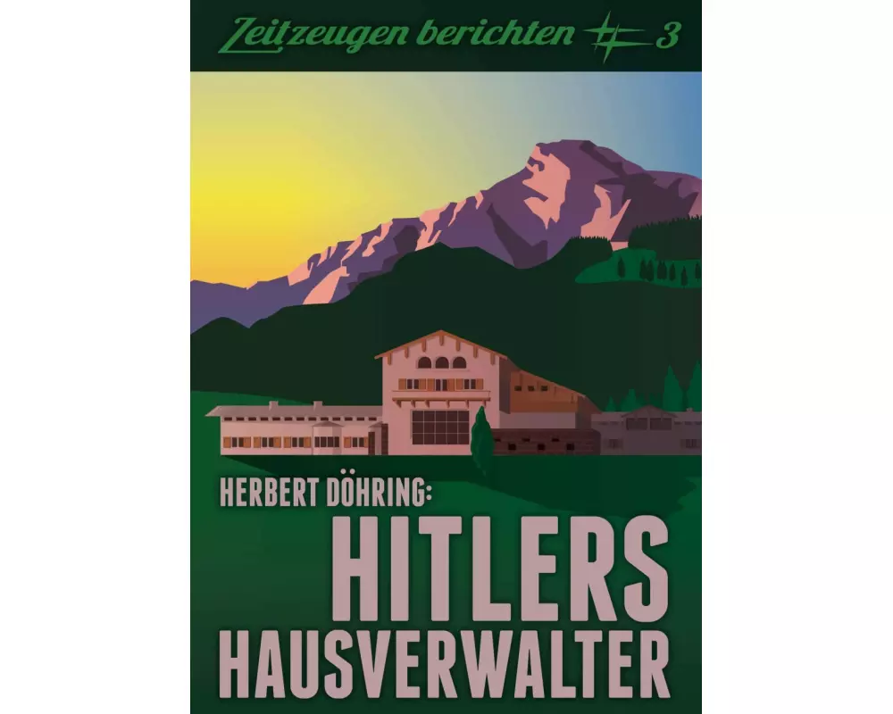 Hitlers Hausverwalter