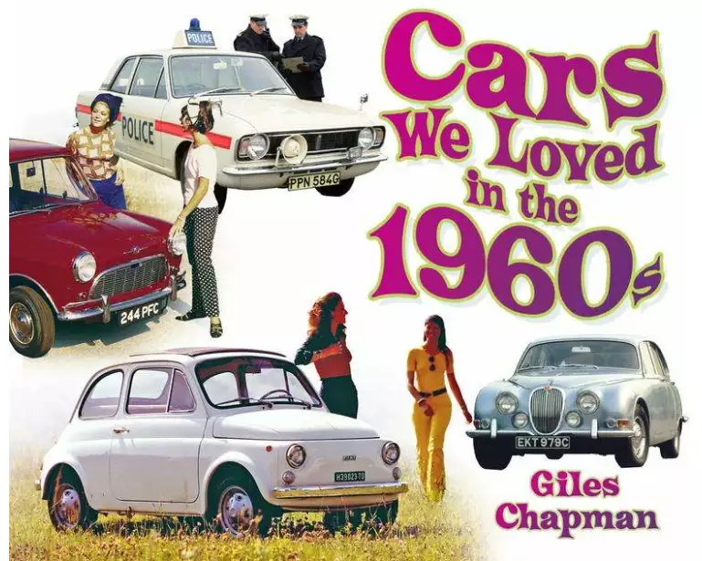 Cars We Loved in the 1960s