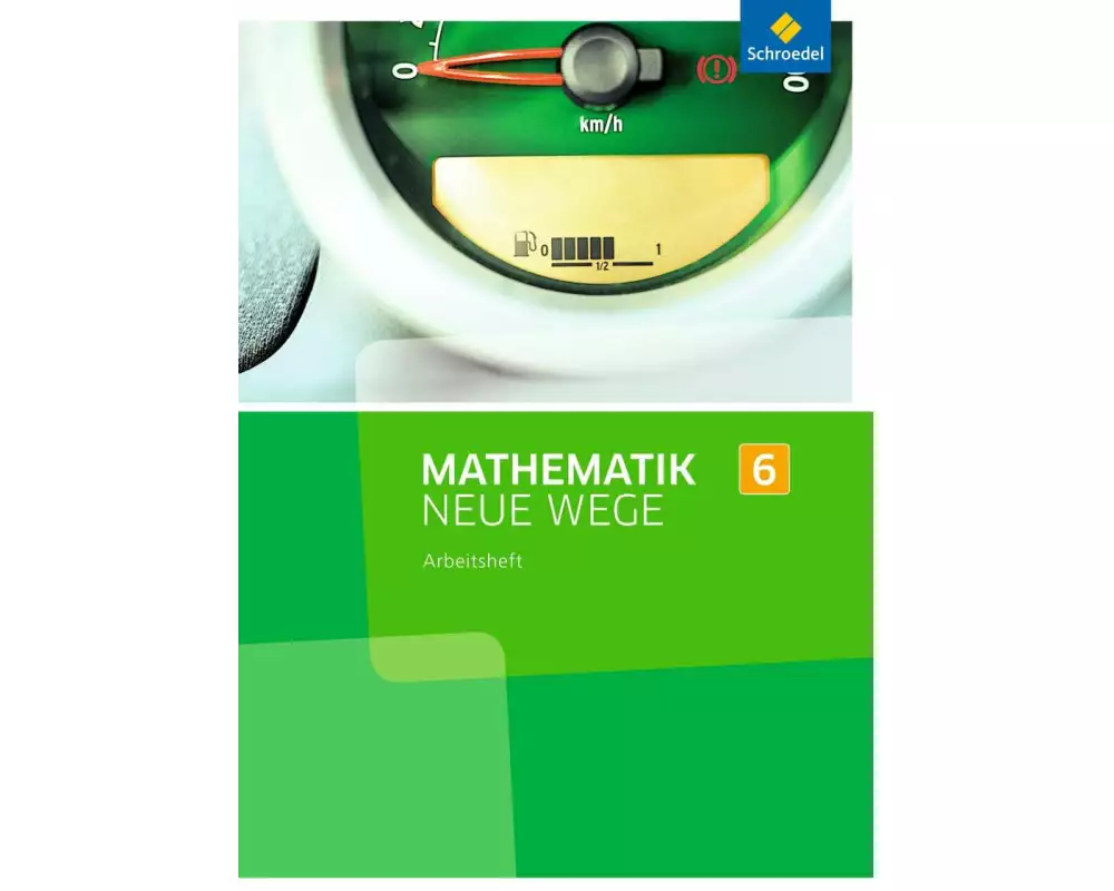 Mathematik Neue Wege SI - Ausgabe 2013 für Nordrhein-Westfalen, Hamburg und Bremen G8