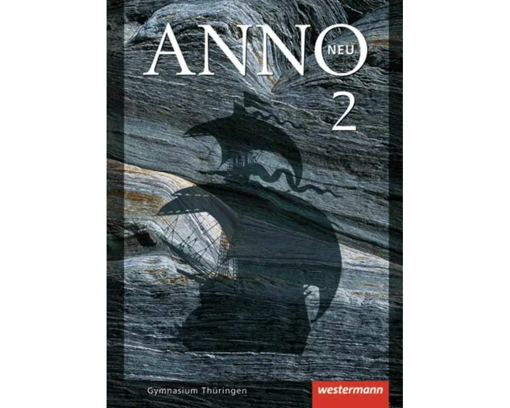ANNO neu - Ausgabe für Gymnasien in Thüringen
