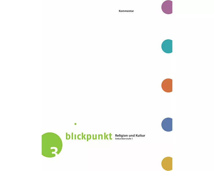 Blickpunkt 3 - Religion und Kultur / Kommentar