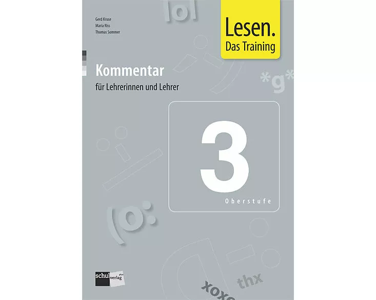 Lesen. Das Training 3 (Oberstufe)