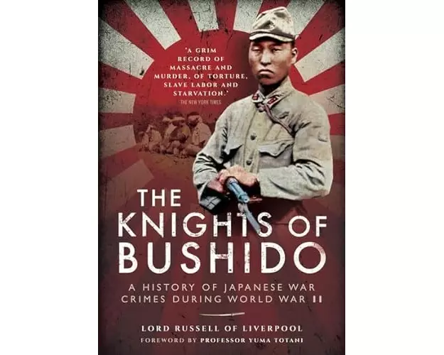 Knights of Bushido: A History of Japanese War Crimes During World War II