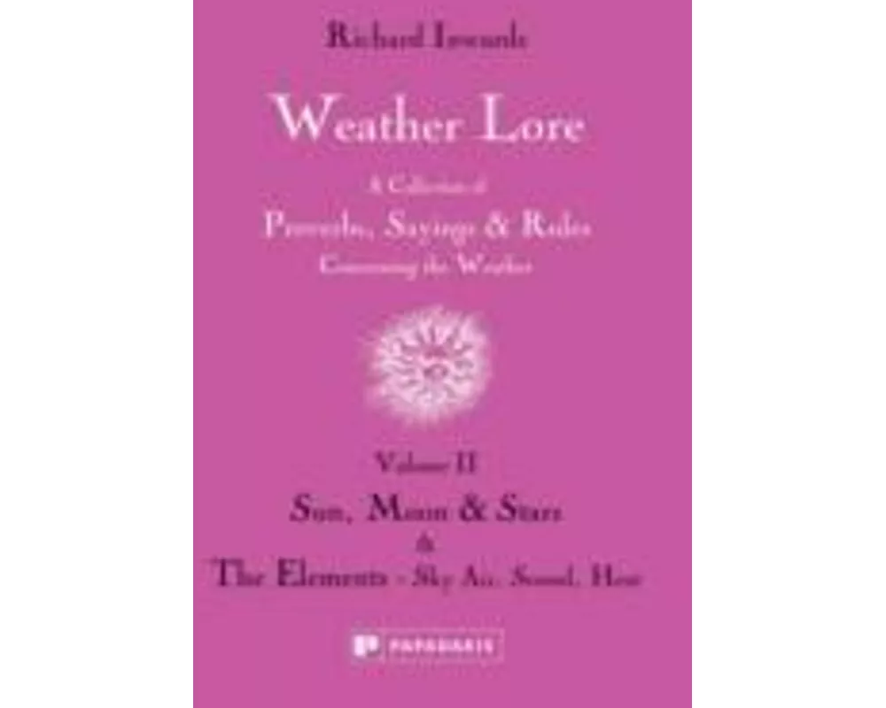 Weather Lore Volume II