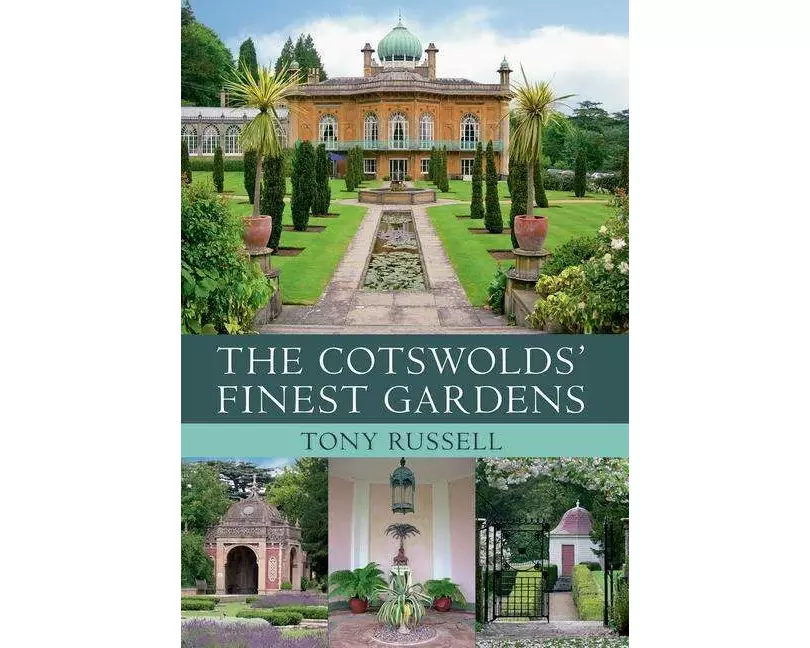The Cotswolds' Finest Gardens