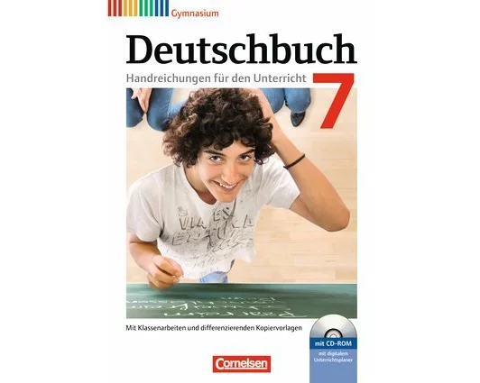 Deutschbuch Gymnasium - Zu den Ausgabe - Allgemeine, Hessen, Niedersachsen, Nordrhein-Westfalen, Rheinland-Pfalz - 7. Schuljahr