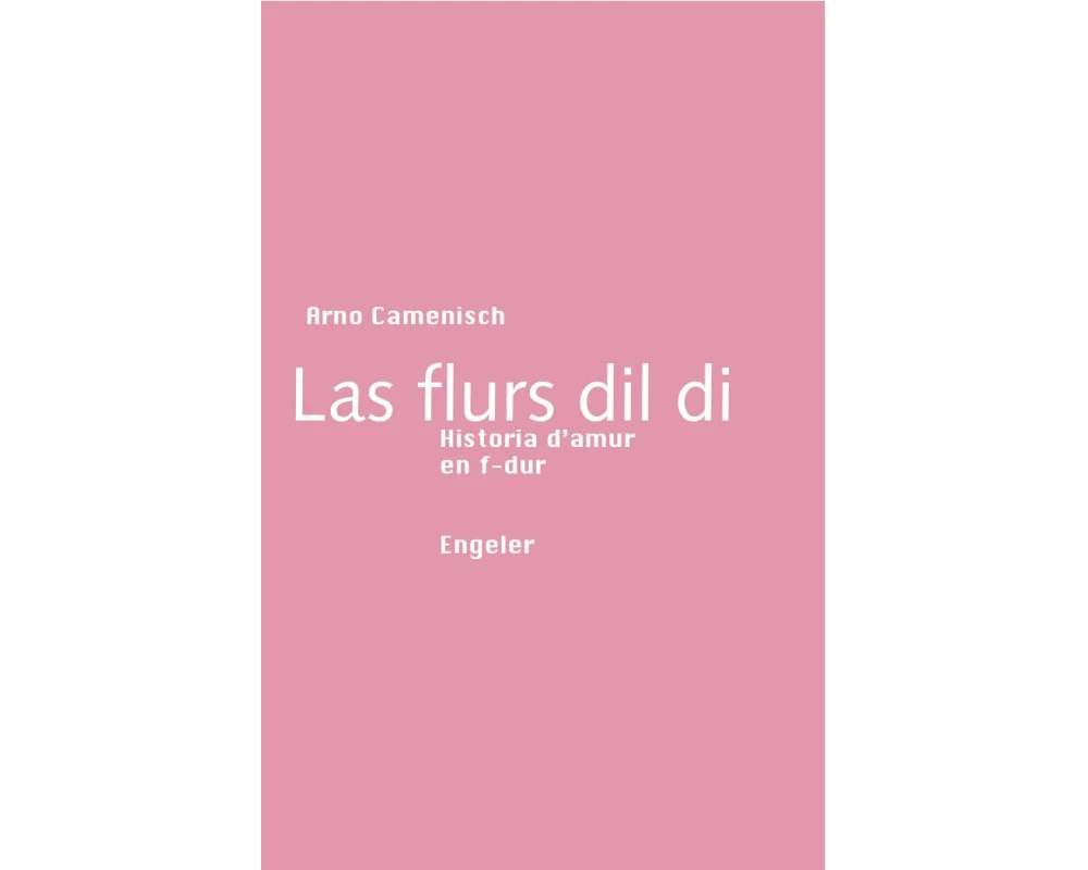 Las flurs dil di