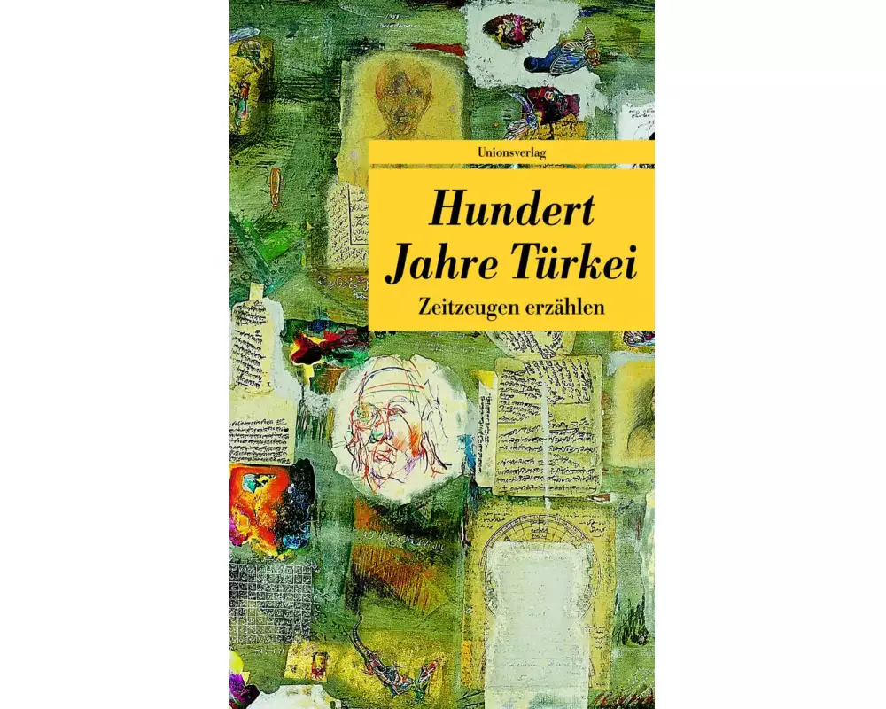 Hundert Jahre Türkei