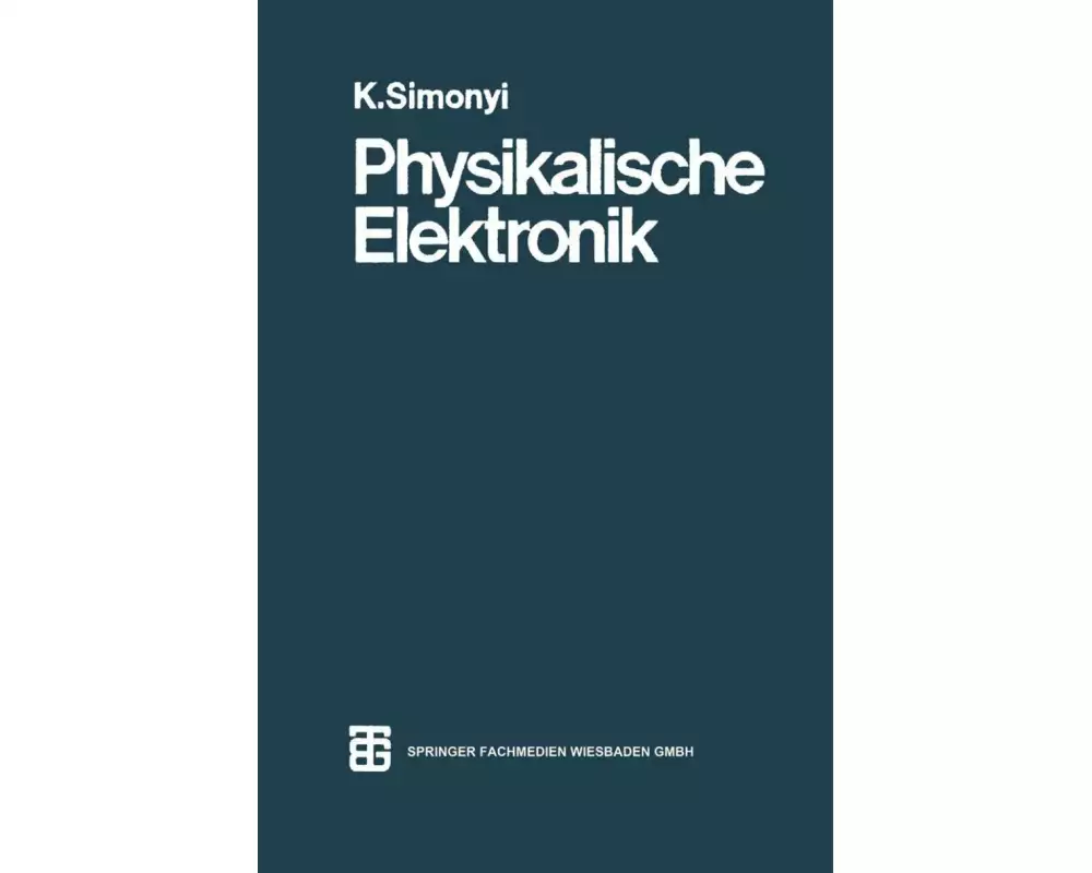 Physikalische Elektronik