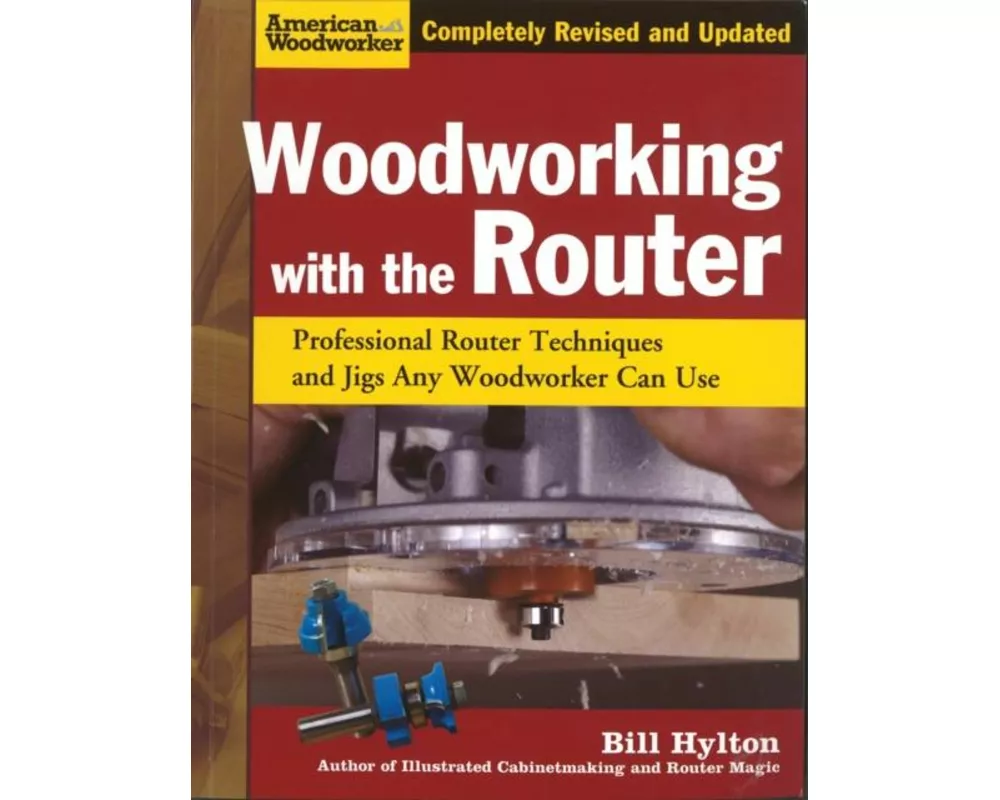 Woodworking with the Router