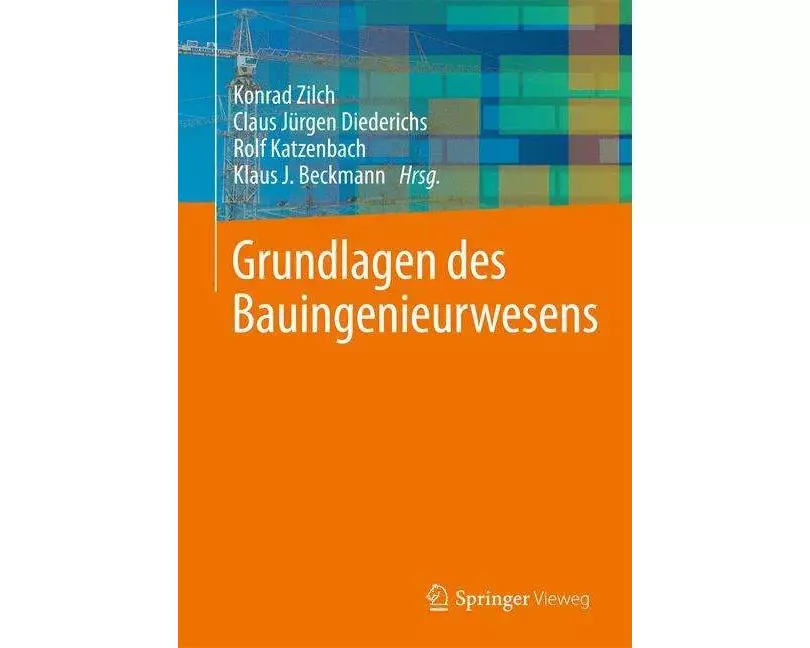 Grundlagen des Bauingenieurwesens