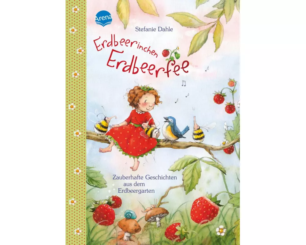 Erdbeerinchen Erdbeerfee