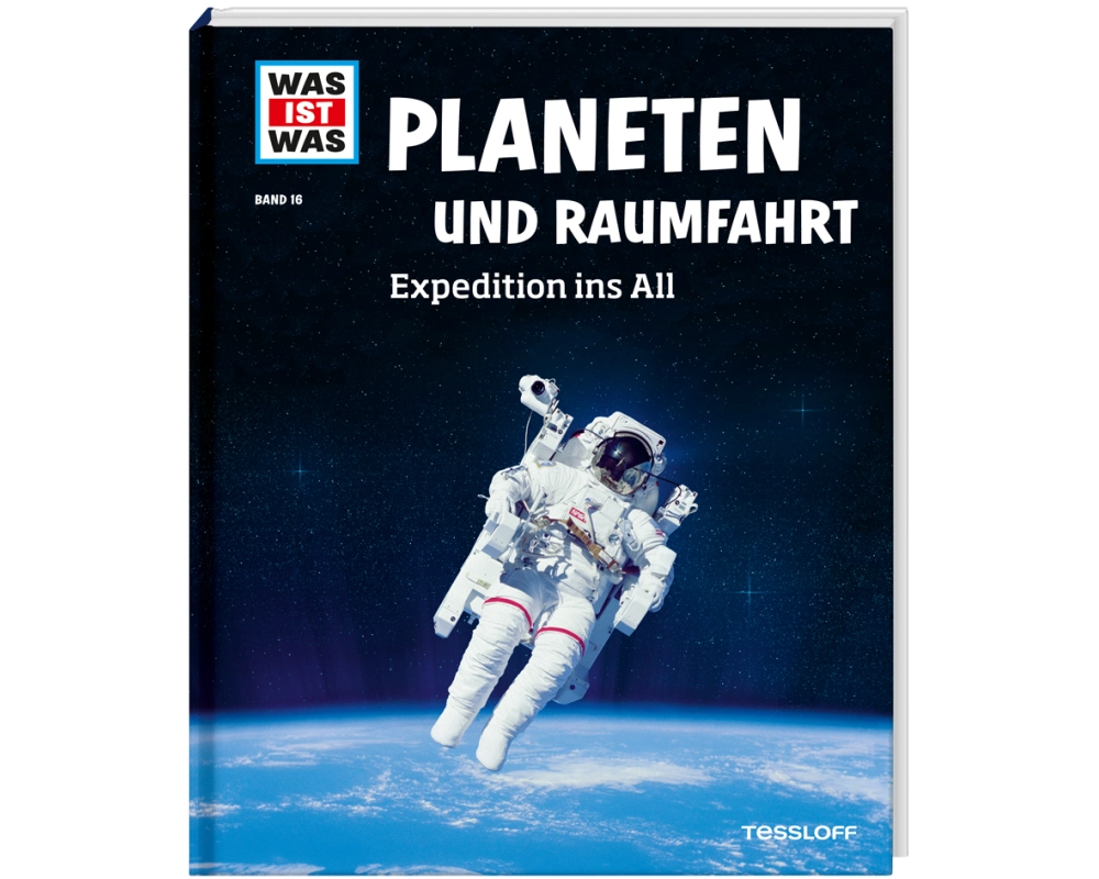 WAS IST WAS Band 16 Planeten und Raumfahrt. Expedition ins All