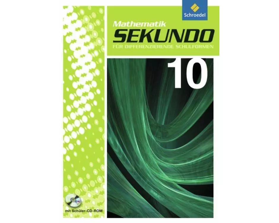 Sekundo: Mathematik für differenzierende Schulformen - Ausgabe 2009
