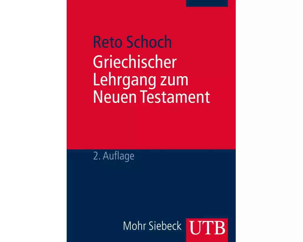 Griechischer Lehrgang zum Neuen Testament