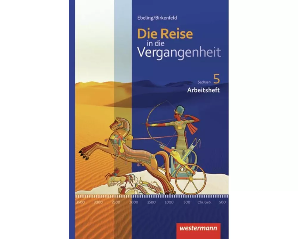 Die Reise in die Vergangenheit - Ausgabe 2012 für Sachsen