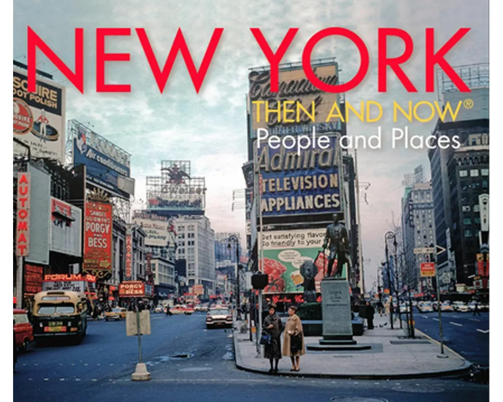 New York Then and Now