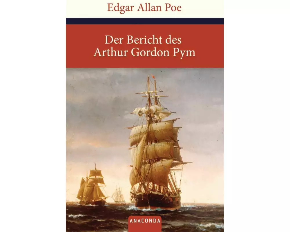 Der Bericht des Arthur Gordon Pym