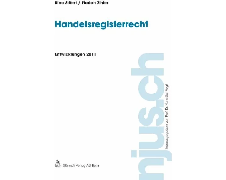 Handelsregisterrecht, Entwicklungen 2011