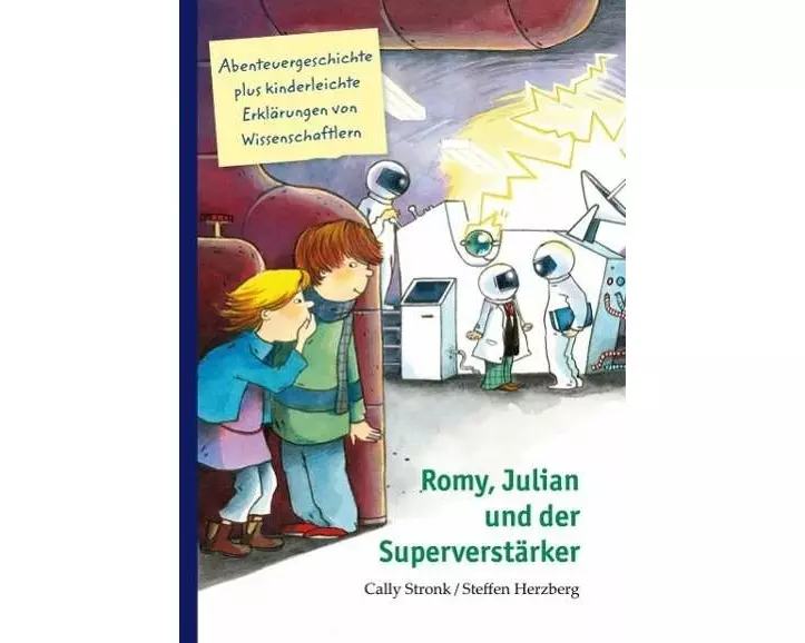 Romy, Julian und der Superverstärker