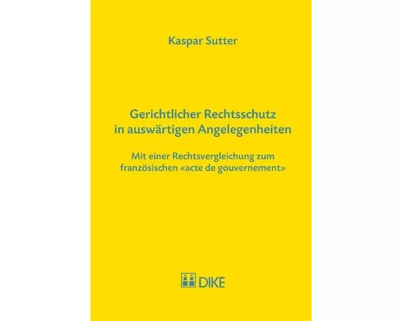Gerichtlicher Rechtsschutz in auswärtigen Angelegenheiten