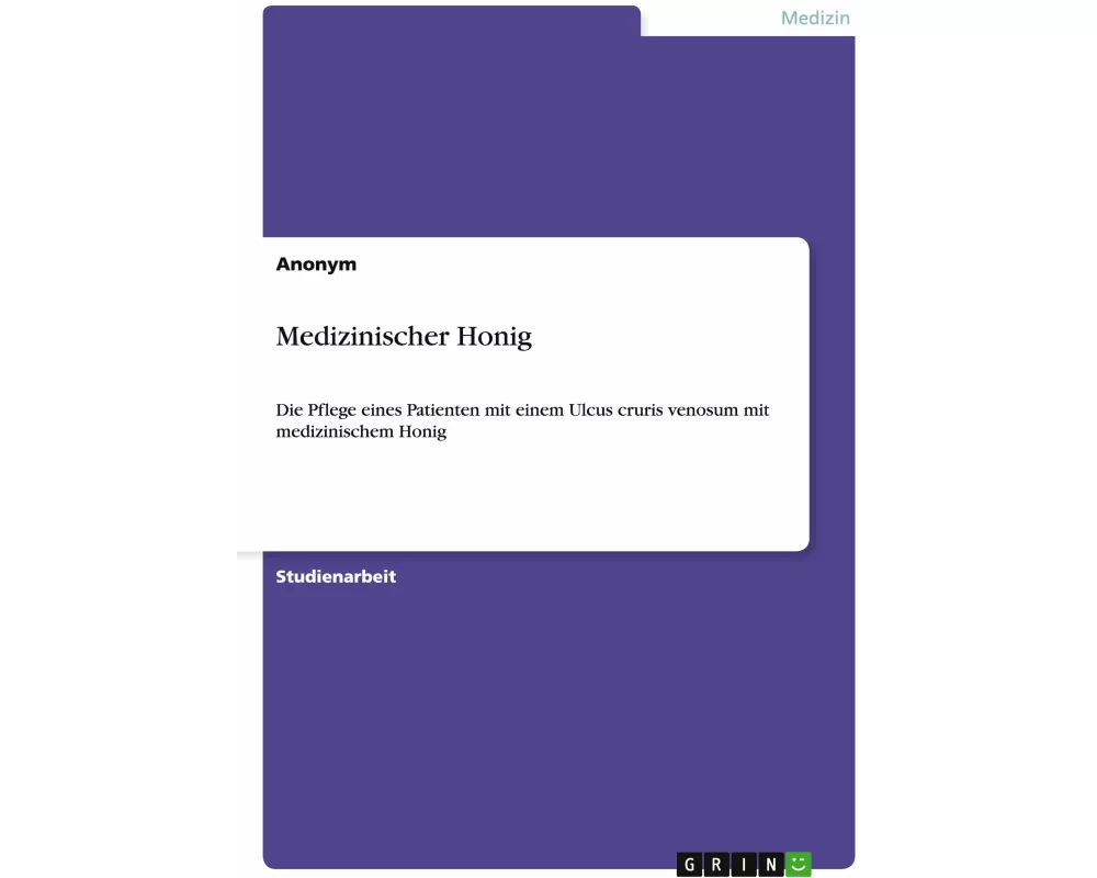 Medizinischer Honig