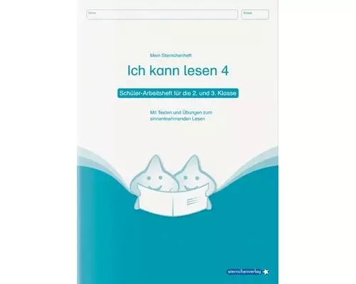 Ich kann lesen 4. Mein Sternchenheft Schülerarbeitsheft für die 2. und 3. Klasse