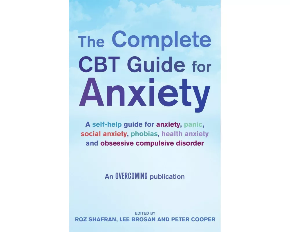 The Complete CBT Guide for Anxiety