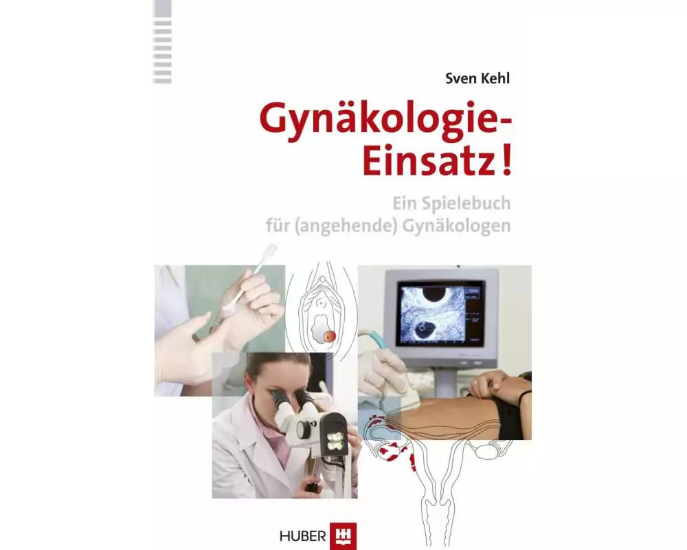 Gynäkologie–Einsatz!