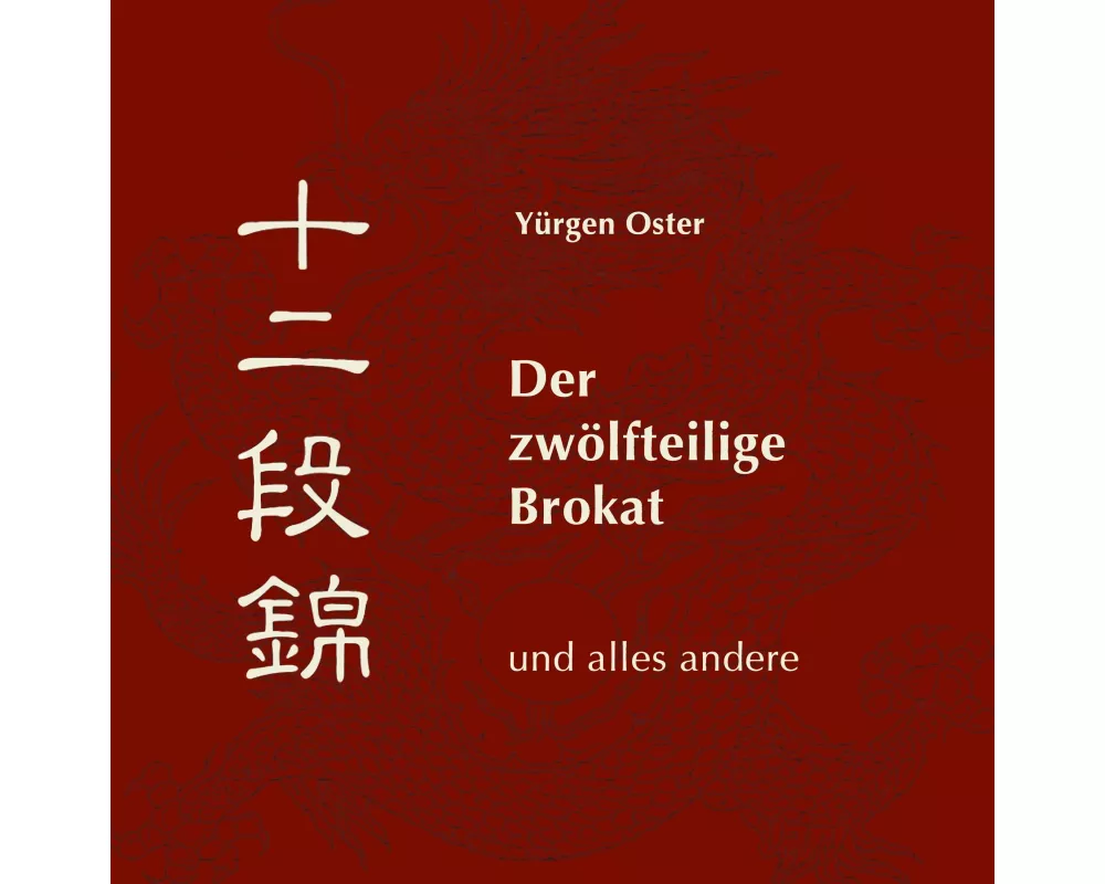 Der zwölfteilige Brokat und alles andere