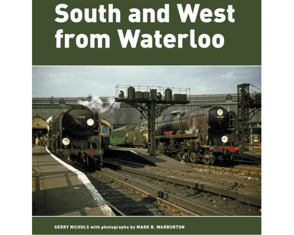 South and West from Waterloo