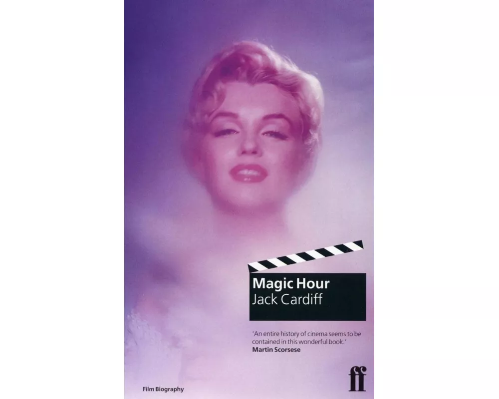 Magic Hour: a Life in Movies