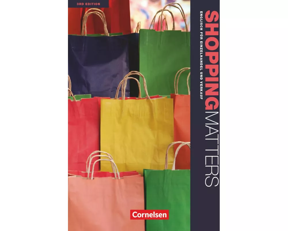 Shopping Matters - Englisch für Einzelhandel und Verkauf - Third Edition - A2-B2