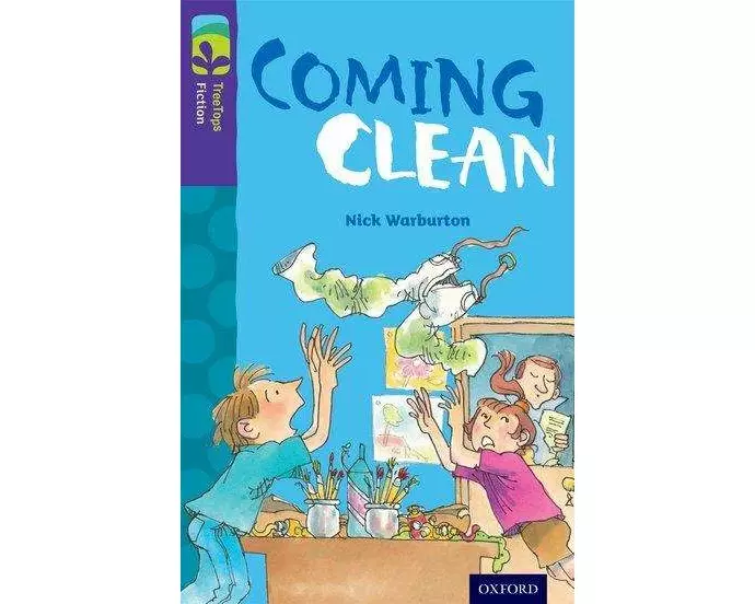Oxford Reading Tree TreeTops Fiction: Level 11: Coming Clean