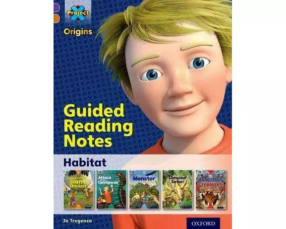 Project X Origins: Purple Book Band, Oxford Level 8: Habitat: Guided reading notes