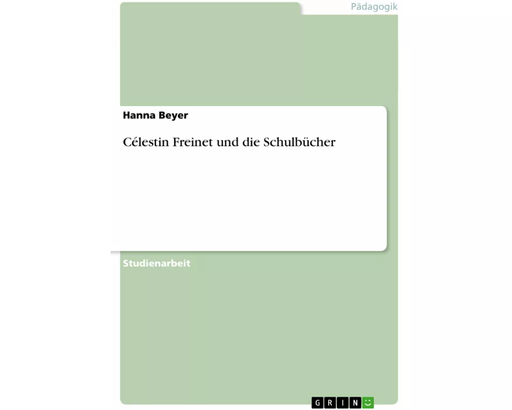 Célestin Freinet und die Schulbücher