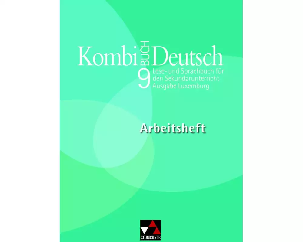 Kombi-Buch Deutsch 9 Ausgabe L Arbeitsheft