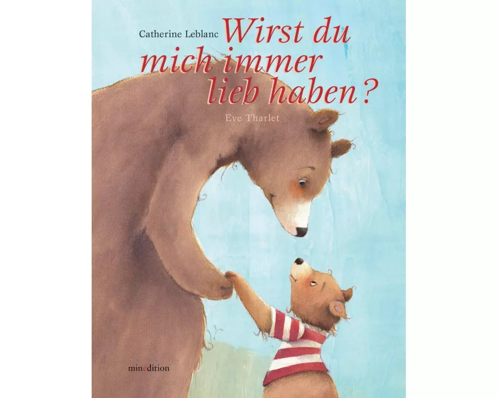 Wirst du mich immer liebhaben ...?