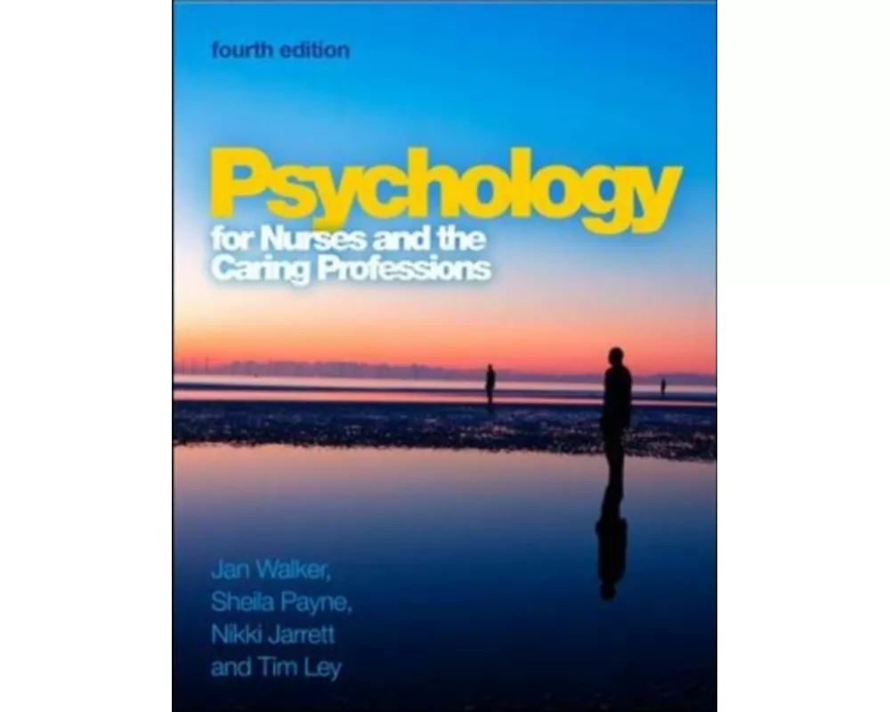 Psychology for Nurses and the Caring Professions