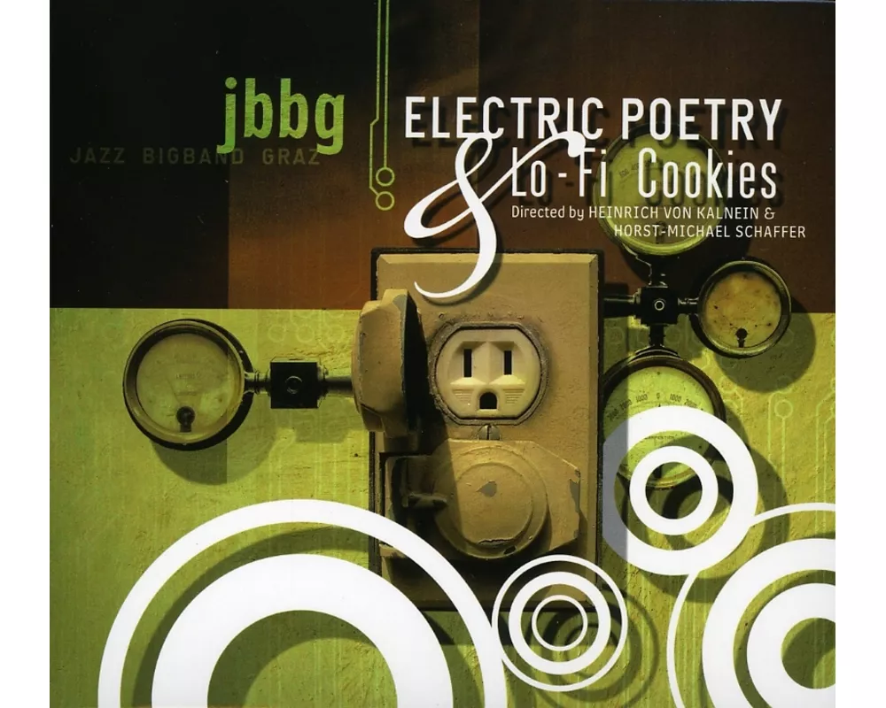 Jazz Bigband Graz. Electric Poetry and Lo-Fi Cookies