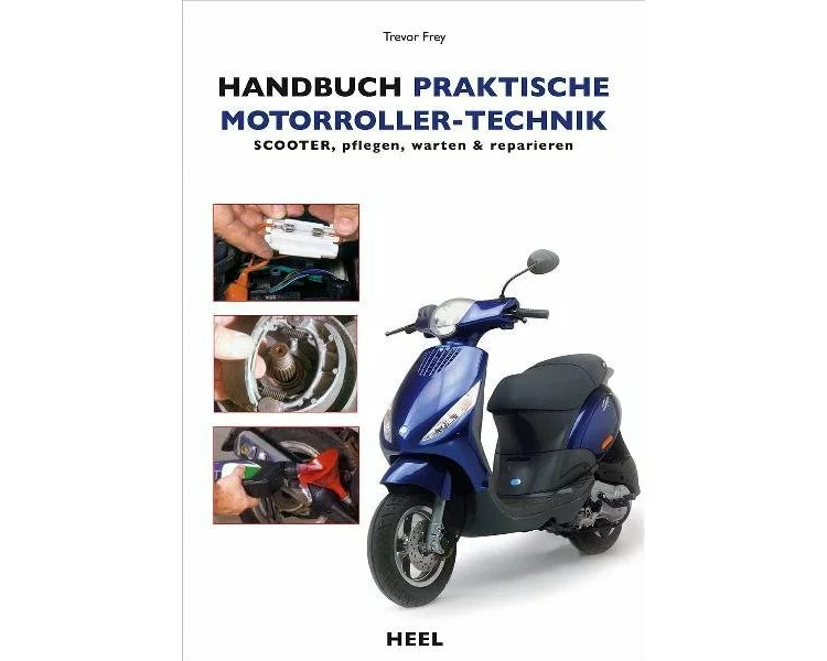 Handbuch praktische Motorroller-Technik
