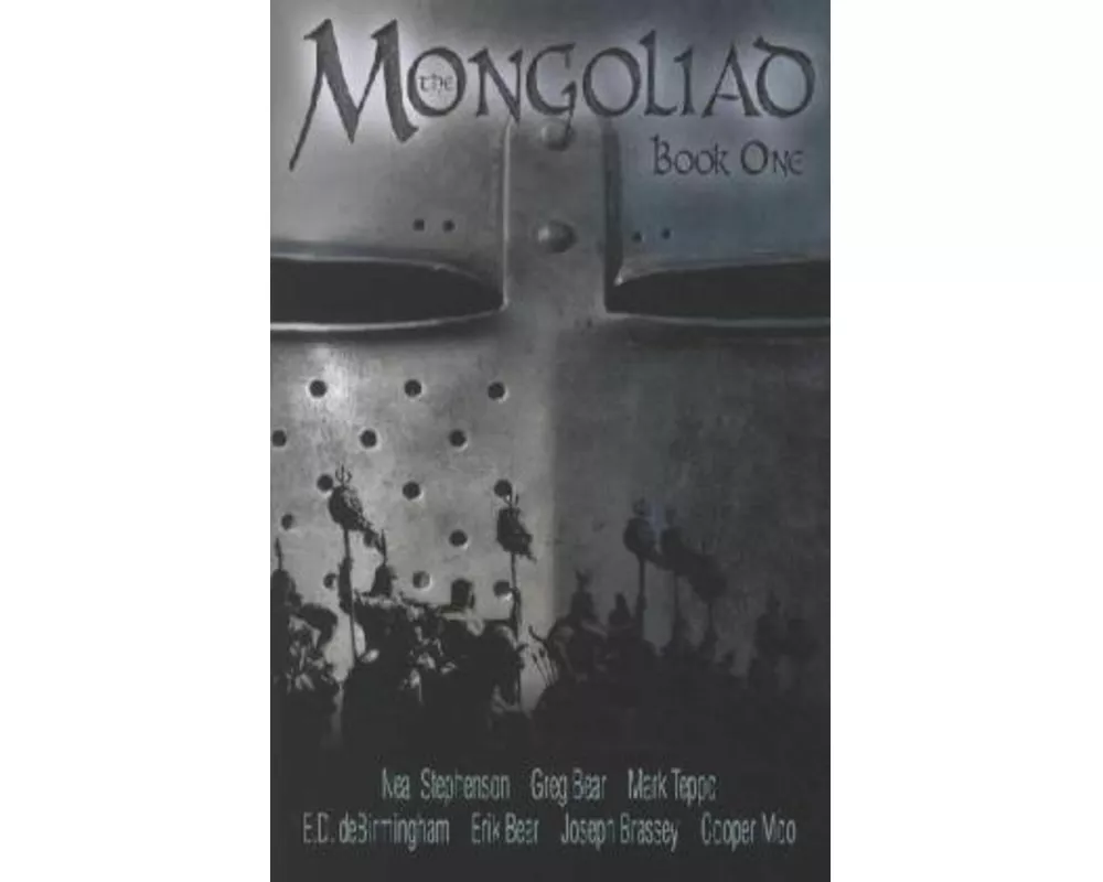 The Mongoliad: Book One