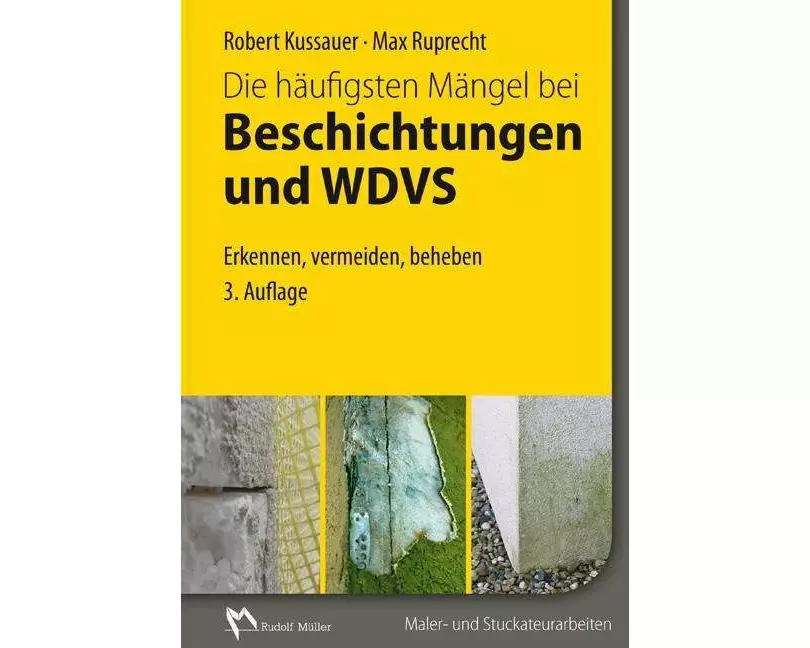 Die häufigsten Mängel bei Beschichtungen und WDVS