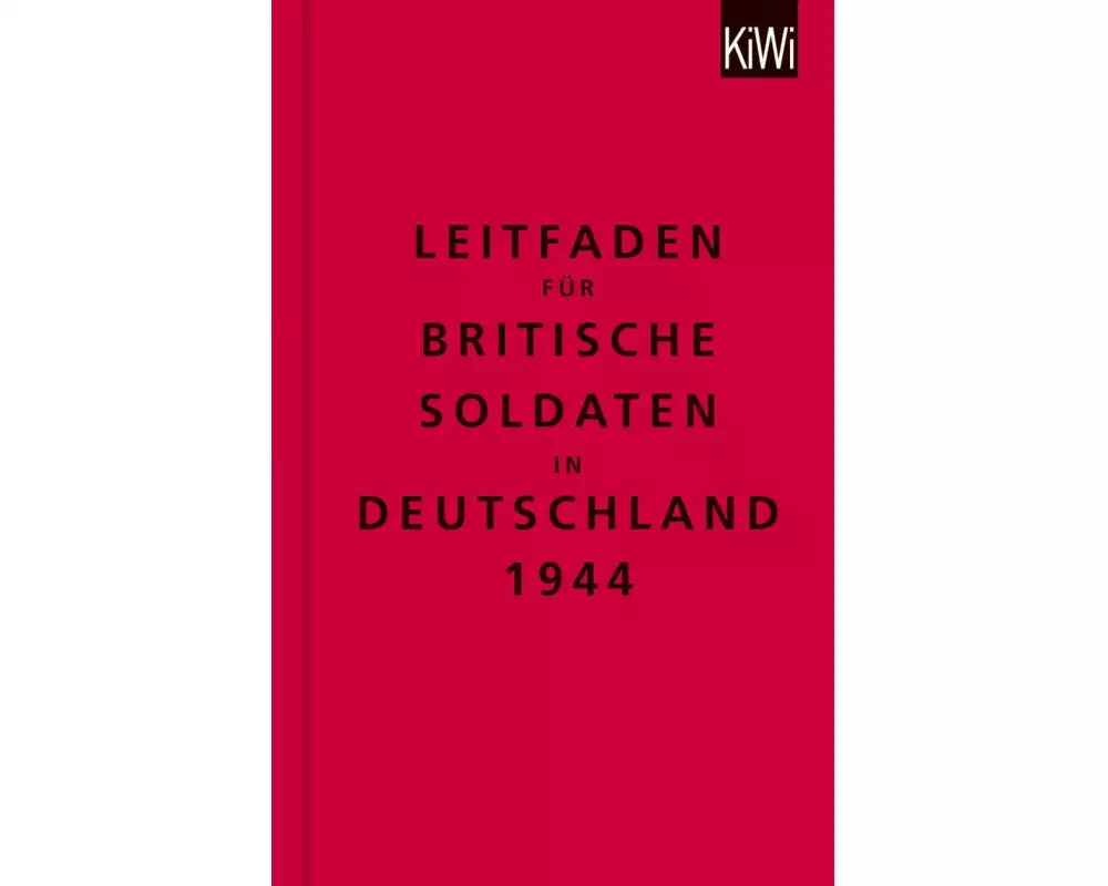 Leitfaden für britische Soldaten in Deutschland 1944