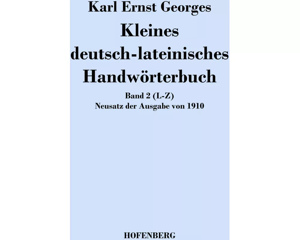 Kleines deutsch-lateinisches Handwörterbuch