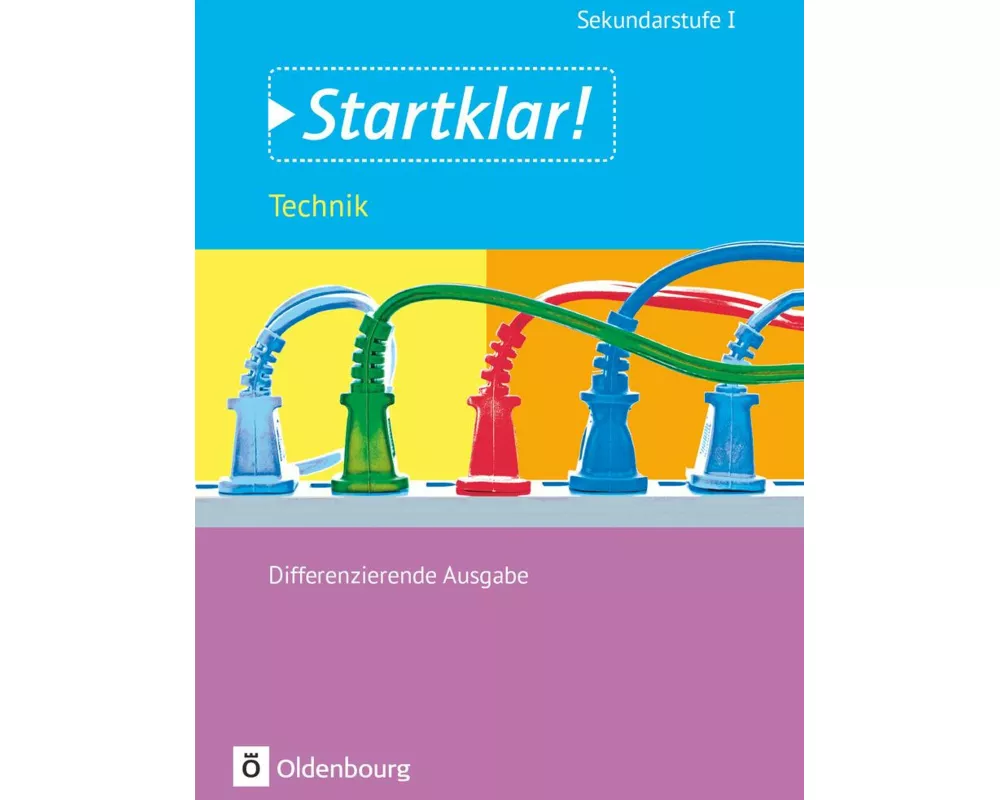 Startklar! - Technik - Differenzierende Ausgabe - Ausgabe 2015 - Gesamtband