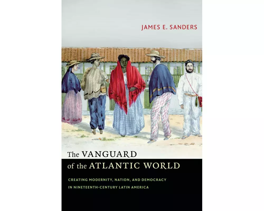 The Vanguard of the Atlantic World