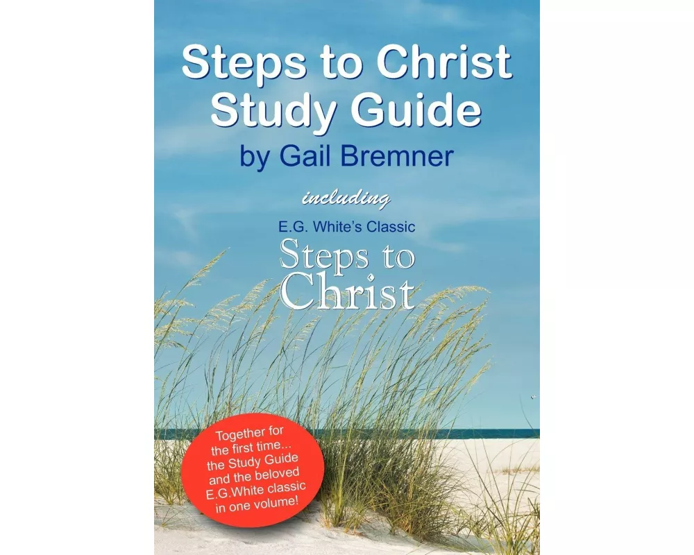 Steps to Christ Study Guide